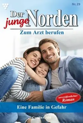 Grahl |  Eine Familie in Gefahr | eBook | Sack Fachmedien