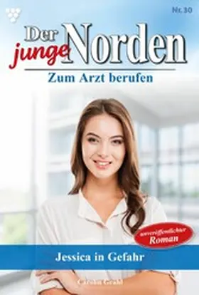 Grahl |  Jessica in Gefahr | eBook | Sack Fachmedien