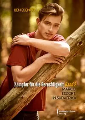 Ebenho |  Kämpfer für die Gerechtigkeit. Band 2. | Buch |  Sack Fachmedien
