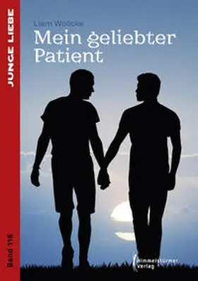 Wollcke |  Mein geliebter Patient | Buch |  Sack Fachmedien