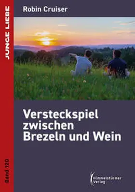 Cruiser |  Versteckspiel zwischen Brezeln und Wein | eBook | Sack Fachmedien