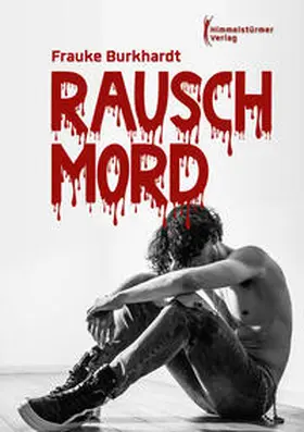 Burkhardt |  Rauschmord | eBook | Sack Fachmedien