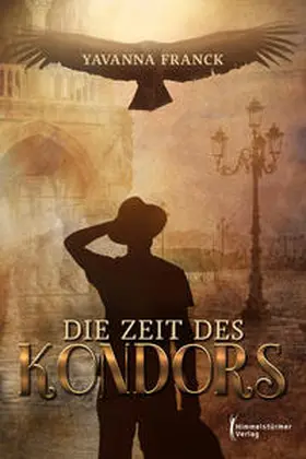 Franck |  Die Zeit des Kondors | Buch |  Sack Fachmedien