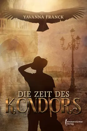 Franck |  Die Zeit des Kondors | eBook | Sack Fachmedien