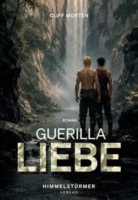 Morten |  Guerillaliebe | Buch |  Sack Fachmedien
