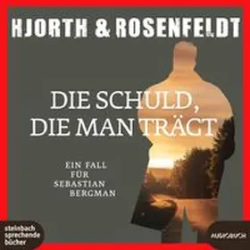Hjorth / Rosenfeldt | Die Schuld, die man trägt | Sonstiges | 978-3-98759-032-0 | www.sack.de