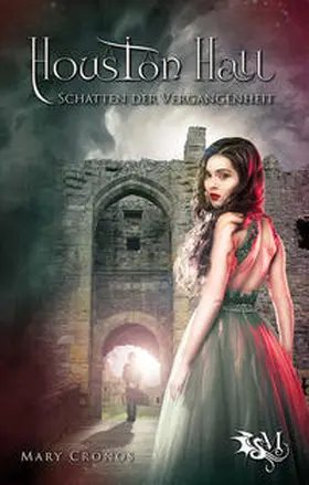 Cronos |  Houston Hall - Schatten der Vergangenheit | Buch |  Sack Fachmedien
