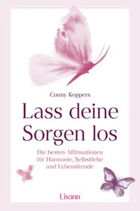 Koppers |  Lass deine Sorgen los | Buch |  Sack Fachmedien