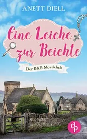 Diell |  Eine Leiche zur Beichte | eBook | Sack Fachmedien