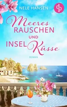Hansen |  Meeresrauschen und Inselküsse | eBook | Sack Fachmedien