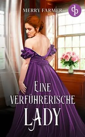 Farmer |  Eine verführerische Lady | eBook | Sack Fachmedien