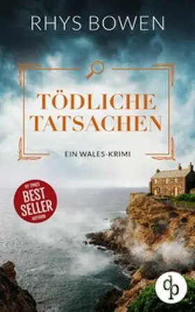 Bowen |  Tödliche Tatsachen | eBook | Sack Fachmedien