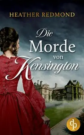 Redmond |  Die Morde von Kensington | eBook | Sack Fachmedien