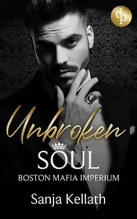Kellath |  Unbroken Soul | eBook | Sack Fachmedien