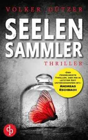 Dützer |  Seelensammler | eBook | Sack Fachmedien
