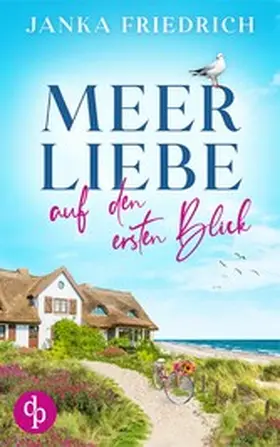 Friedrich |  Meer Liebe auf den ersten Blick | eBook | Sack Fachmedien
