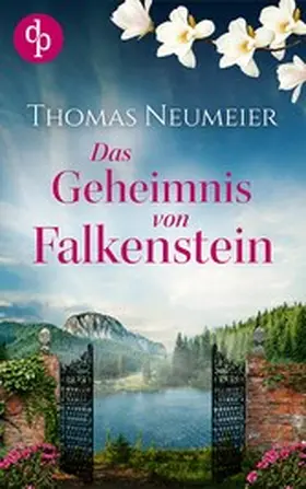 Neumeier |  Das Geheimnis von Falkenstein | eBook | Sack Fachmedien