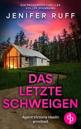 Ruff |  Das letzte Schweigen | eBook | Sack Fachmedien