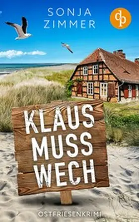 Zimmer |  Klaus muss wech | eBook | Sack Fachmedien