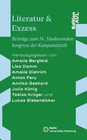 Fery / Siebeneicker / Gebhard |  Literatur & Exzess | Buch |  Sack Fachmedien