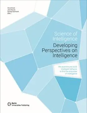 Brock / Krause / Steinhardt |  Science of Intelligence: Developing perspectives on intelligence | Buch |  Sack Fachmedien