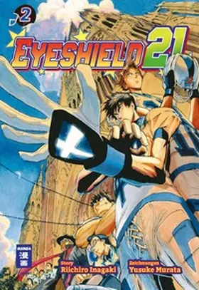 Inagaki / Murata |  Eyeshield 21 02 | eBook | Sack Fachmedien