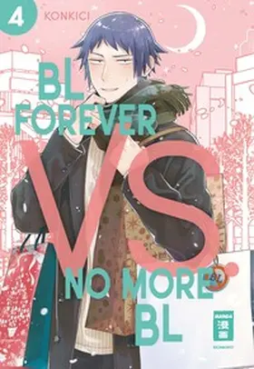 Konkici |  BL Forever vs. No More BL 04 | eBook | Sack Fachmedien