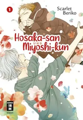 Beriko |  Hosaka-san und Miyoshi-kun 01 | eBook | Sack Fachmedien