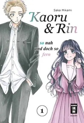 Mikami |  Kaoru und Rin 01 | eBook | Sack Fachmedien