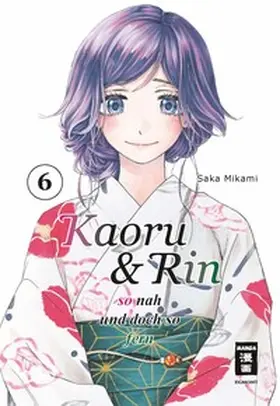 Mikami |  Kaoru und Rin 06 | eBook | Sack Fachmedien
