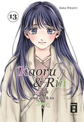 Mikami |  Kaoru und Rin 13 | eBook | Sack Fachmedien