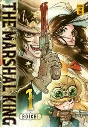 Boichi | The Marshal King 01 | E-Book | www.sack.de