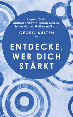 Austen |  Entdecke, wer dich stärkt | Buch |  Sack Fachmedien