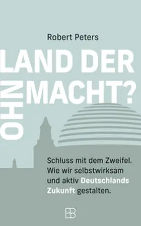 Peters |  Land der Ohnmacht? | Buch |  Sack Fachmedien