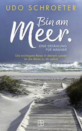 Schroeter |  Bin am Meer | Buch |  Sack Fachmedien