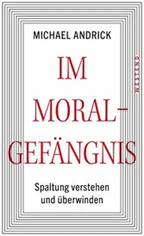Andrick |  Im Moralgefängnis | eBook | Sack Fachmedien