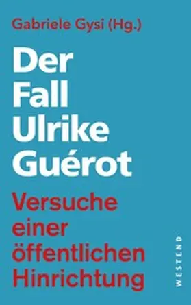 Gysi | Der Fall Ulrike Guérot | E-Book | sack.de