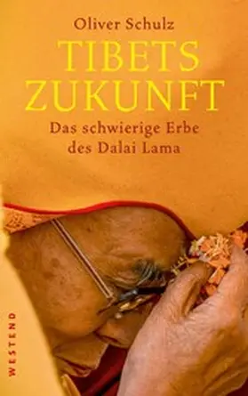 Schulz |  Tibets Zukunft | eBook | Sack Fachmedien