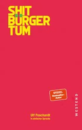 Poschardt |  Shitbürgertum | eBook | Sack Fachmedien