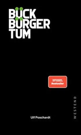 Poschardt |  Bückbürgertum | Buch |  Sack Fachmedien