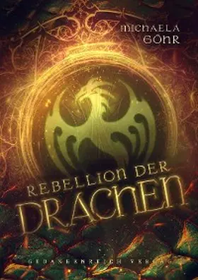 Göhr |  Rebellion der Drachen | eBook | Sack Fachmedien