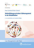 Löcherbach / Schmidt |  Weiterbildungscurriculum Fallmanagement in der Rehabilitation | Buch |  Sack Fachmedien