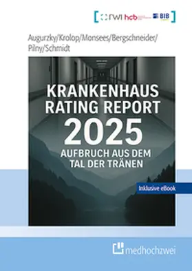 Augurzky / Krolop / Hollenbach |  Krankenhaus Rating Report 2025 | Buch |  Sack Fachmedien