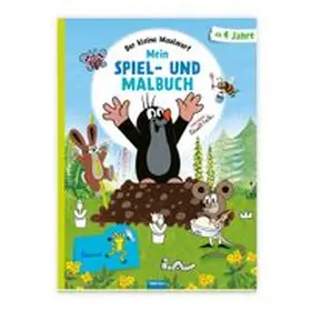 Trötsch Der kleine Maulwurf Mein Spiel- und Malbuch | Buch | 978-3-98802-355-1 | www.sack.de