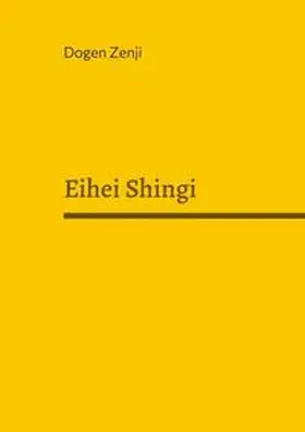 Zenji |  Eihei Shingi | Buch |  Sack Fachmedien