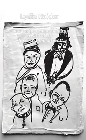 Haider |  Näher zu thee, hehr Beidltum (Österreich) | Buch |  Sack Fachmedien