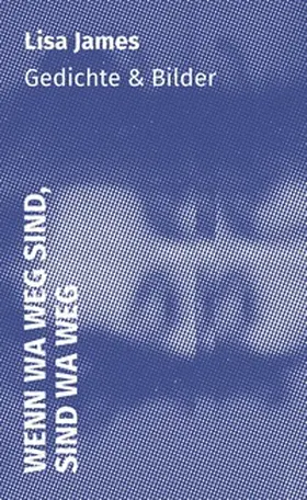 James |  wenn wa weg sind, sind wa weg | Buch |  Sack Fachmedien