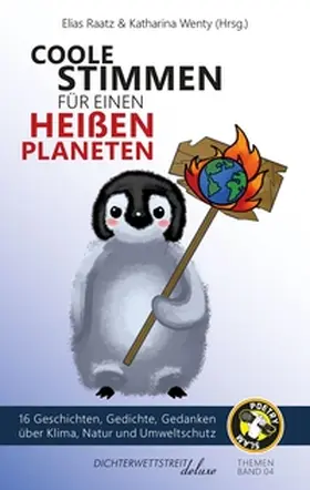 Raatz / Hufnagel / Jakob |  Coole Stimmen für einen heißen Planeten | Buch |  Sack Fachmedien