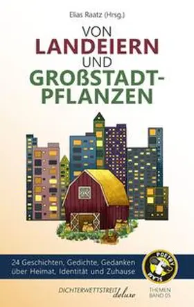 Raatz / Sperling / Ifland |  Von Landeiern und Großstadtpflanzen | eBook | Sack Fachmedien