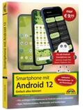 Immler |  Smartphone mit Android 12 - Sonderausgabe inkl. WinOptimizer 19 | Buch |  Sack Fachmedien